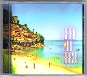 Beira Mar Brasil - Sonho Meu